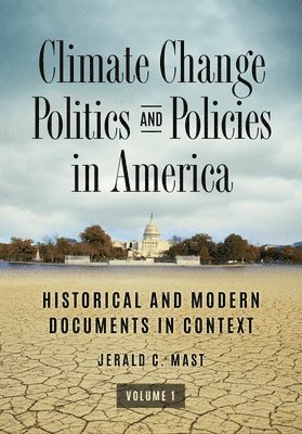 Climate Change Politics and Policies in America 1