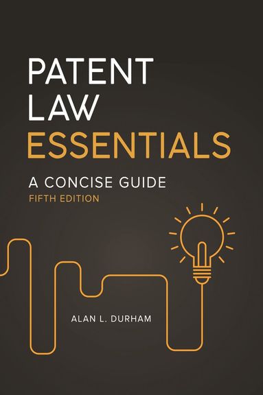 bokomslag Patent Law Essentials