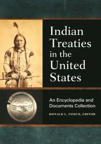 bokomslag Indian Treaties in the United States