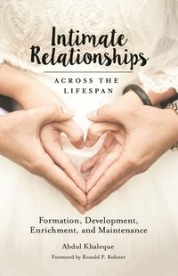 bokomslag Intimate Relationships across the Lifespan