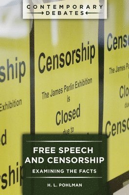 Free Speech and Censorship 1