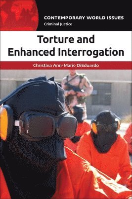 bokomslag Torture and Enhanced Interrogation