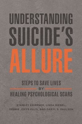 bokomslag Understanding Suicide's Allure