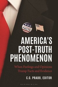 bokomslag America's Post-Truth Phenomenon