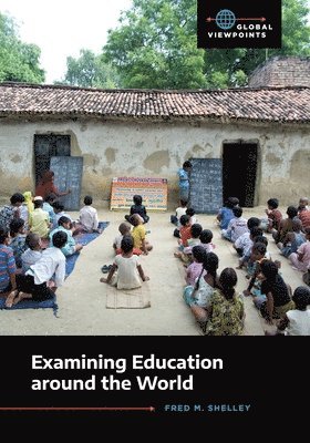 bokomslag Examining Education around the World