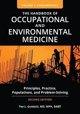 The Handbook of Occupational and Environmental Medicine 1