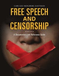 bokomslag Free Speech and Censorship