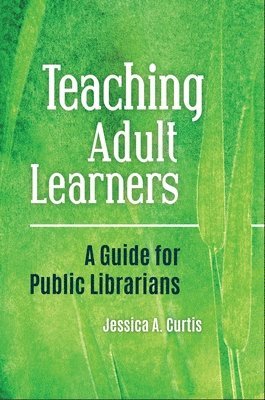 bokomslag Teaching Adult Learners