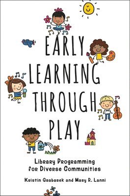 Early Learning through Play 1