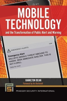 Hamilton Bean, Art Botterell - Mobile Technology and the Transformation of Public Alert and Warning, Inbunden