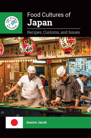 Jeanne Jacob - Food Cultures of Japan, Inbunden