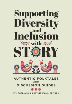 Supporting Diversity and Inclusion with Story 1