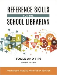 bokomslag Reference Skills for the School Librarian