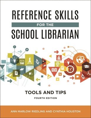 Reference Skills for the School Librarian 1