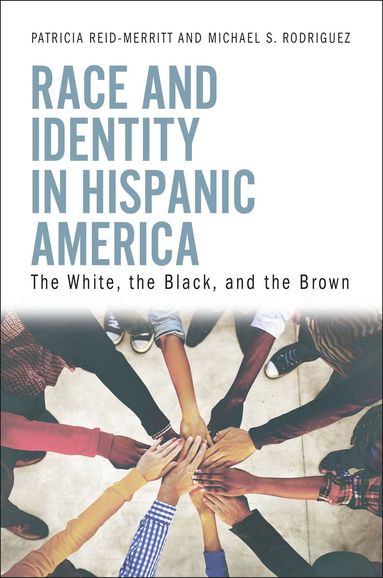 bokomslag Race and Identity in Hispanic America