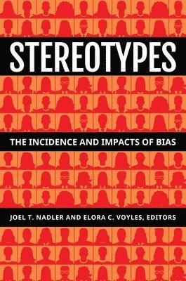 Joel T. Nadler, Elora C. Voyles, Joel Nadler, Elora Voyles - Stereotypes, Inbunden