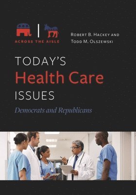 Today's Health Care Issues 1
