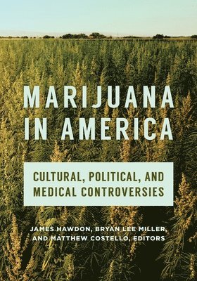 Marijuana in America 1