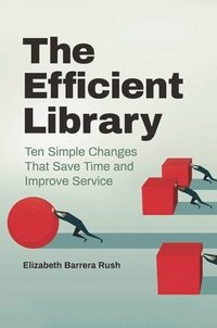 bokomslag The Efficient Library