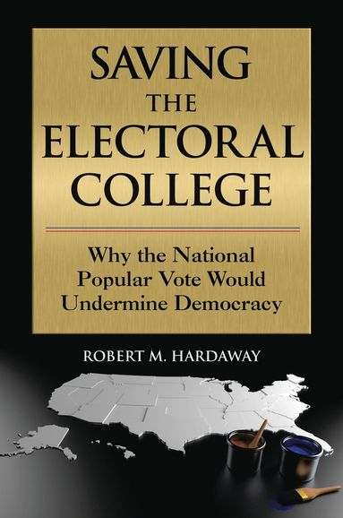 bokomslag Saving the Electoral College