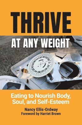 Thrive at Any Weight 1