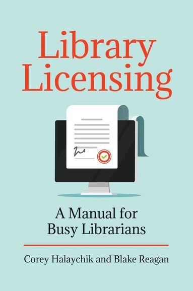 Corey Halaychik, Blake Reagan - Library Licensing, Häftad