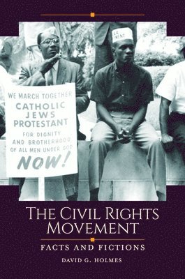 David G. Holmes - Civil Rights Movement, Inbunden