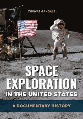 Space Exploration in the United States 1