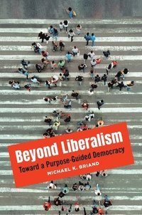 bokomslag Beyond Liberalism