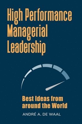 bokomslag High Performance Managerial Leadership