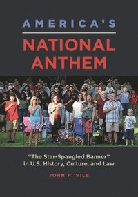 bokomslag America's National Anthem