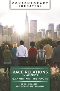 bokomslag Race Relations in America