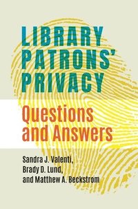 bokomslag Library Patrons' Privacy