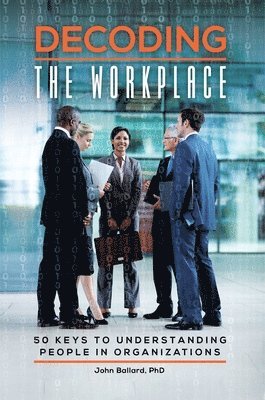 Decoding the Workplace 1
