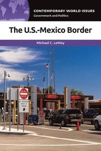 bokomslag The U.S.-Mexico Border
