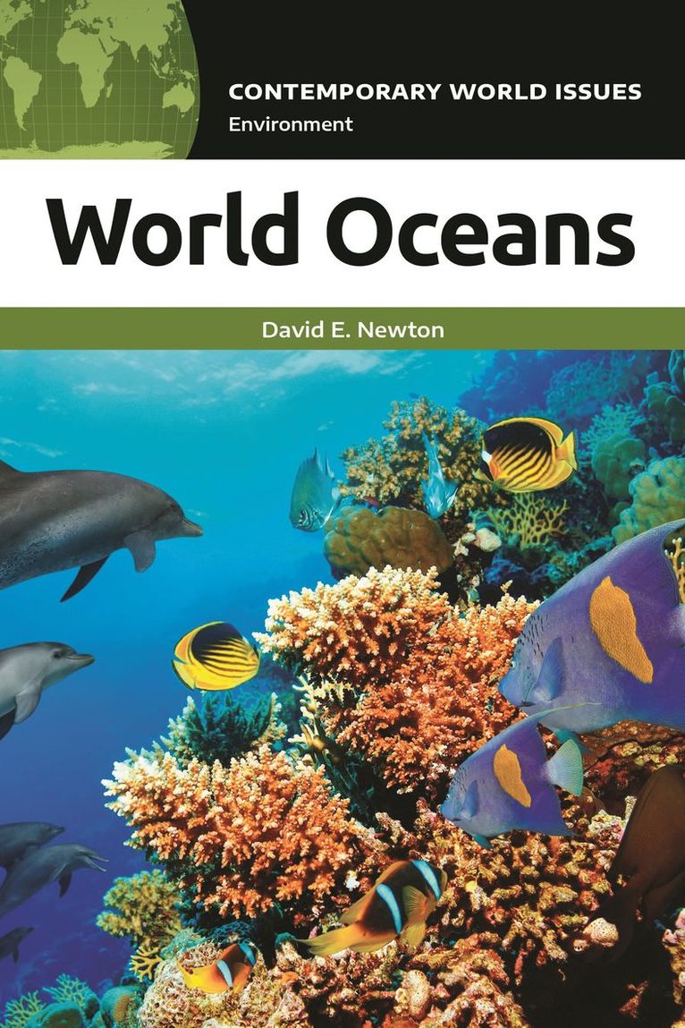 David E. Newton, USA) Newton, David E. (Independent Scholar, David Newton - World Oceans, Inbunden