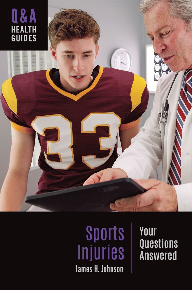 James H. Johnson, USA) Johnson, James H. (Smith College, James Johnson - Sports Injuries, Inbunden