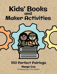 bokomslag Kids' Books and Maker Activities