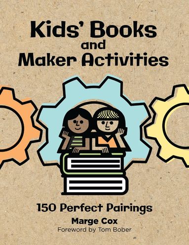 Marge Cox - Kids' Books and Maker Activities, Häftad