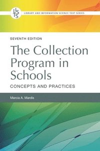 bokomslag The Collection Program in Schools