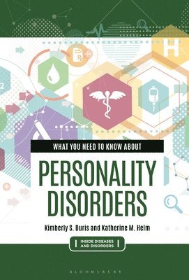 bokomslag What You Need to Know about Personality Disorders