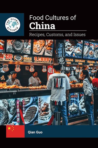 Qian Guo - Food Cultures of China, Inbunden