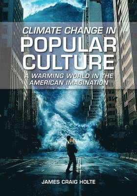 Climate Change in Popular Culture 1