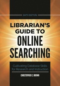 bokomslag Librarian's Guide to Online Searching