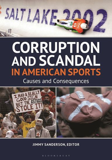 Jimmy Sanderson - Corruption and Scandal in American Sports, Inbunden