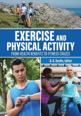 Exercise and Physical Activity 1