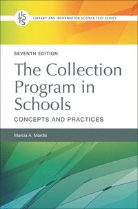 bokomslag The Collection Program in Schools