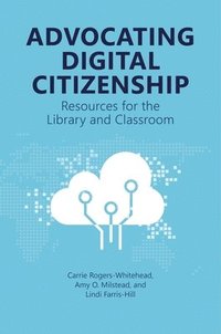 bokomslag Advocating Digital Citizenship