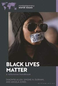 bokomslag Black Lives Matter: A Reference Handbook