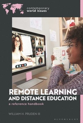 William H. Pruden III, USA) III, William H. Pruden (Ravenscroft School, William H Pruden Iii, Mildred Vasan - Remote Learning and Distance Education, Inbunden
